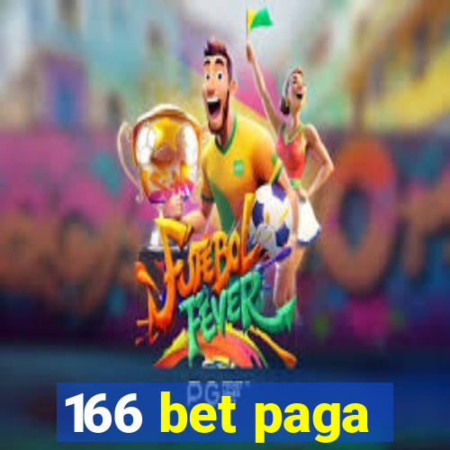 166 bet paga